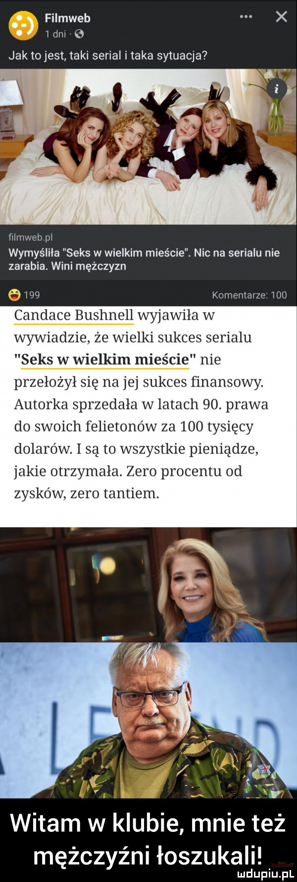 filmweb x. ibm jak to jest taki serial i taka sytuacja filmweb pj wymyśliła seks w wielkim mieście. nic na serialu nie zarabia. wini mężczyzn     komentarze tao candace bushnell wyjawiła w wywiadzie. że wielki sukces serialu seks w wielkim mieście nie przełożył się na jej sukces finansowy. autorka sprzedała w latach   . prawa do swoich felietonów za     tysięcy dolarów. i są to wszystkie pieniądze jakie otrzymała. zero procentu od zysków zero tantiem. witam w klubie mnie też mężczyźni łoszukali