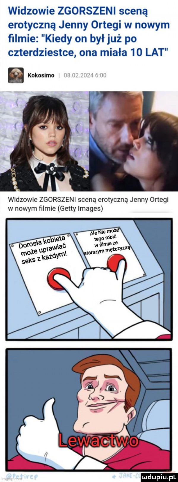 widzowie zgorszeni sceną erotyczną jenny ortegi w nowym filmie kiedy on był już po czterdziestce ona miała    la kokosiło widzowie zgorszeni sceną erotyczną jenny ortegi w nowym ﬁlmie getty images ludu iu. l