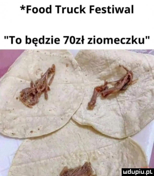 fond truck festiwal to będzie    ł ziomeczku