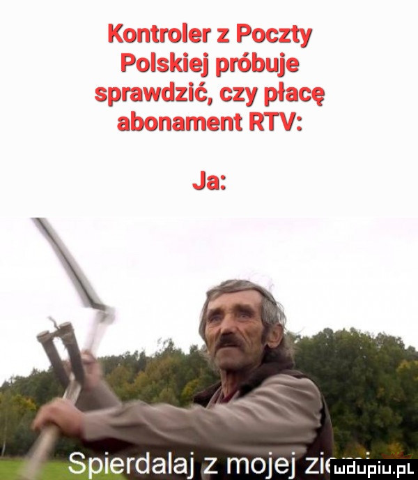 cuntherz plus u p       próbuje prawdzir czy pm abonament rtv j   spierdalaj z mojej zi uihl iu pl