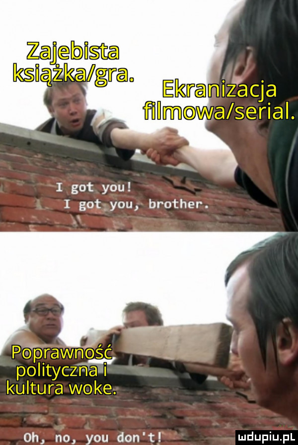 i got y-u i got y-u brother. oh no y-u don t