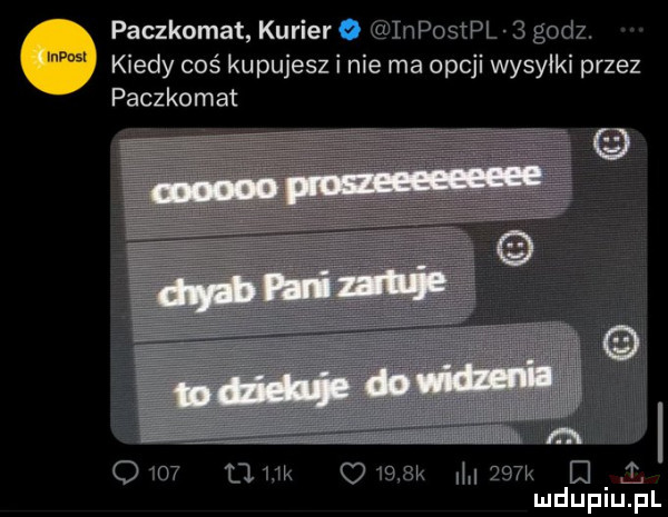 paczkomat kurier inpostpl   godz. kiedy coś kupujesz i nie ma opcji wysyłki przez paczkomat      aw        k i