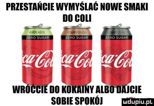 fbzes i ai icie wymyślne iiiiwe smaki ibl gllll śl uuuu. zz-u sum wdam ibl unum albei iikigie skibie spiikiii ma