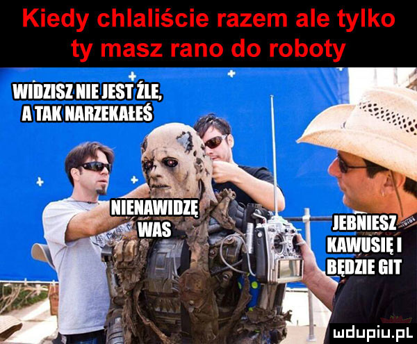 kiedy chiaiiście razem ale tylko ty masz rano do roboty wlllllsl ibl ihs i ibl. a i ibl lllllleilmes. iebiiiesiśś elli ei i