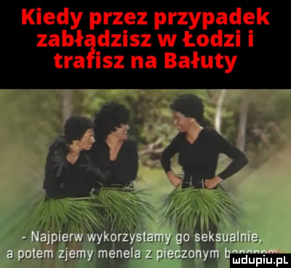 kred rzez r alek zab pdziszęvzgrdzi i tra ilz na bałuty x   x. ng if a plam zhi lal