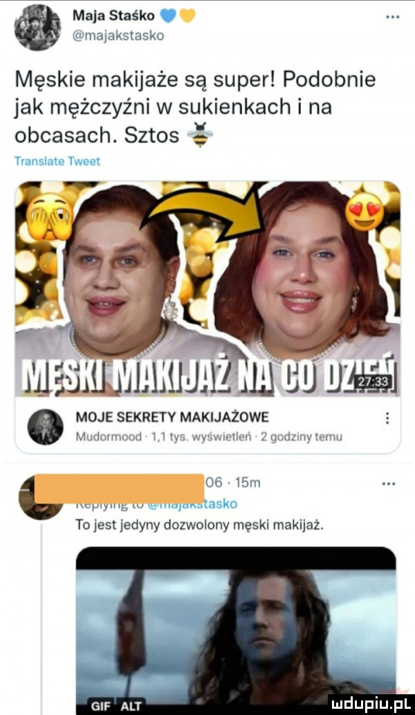 maja staśka. wmajakstasko męskie makijaże są super podobnie jak mężczyźni w sukienkach i na obcasach. sztos translate tweet mesśujjjjhujśl jmuu miś o mojesekretv makijazdwe e mmimumud i i yw wy mwllmv mwmywmu      m w w xw wmxasko to jest jedyny dozwolony męski makijaż. gif alt