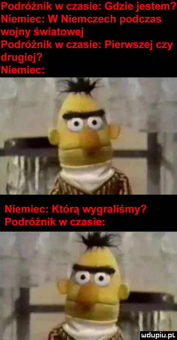 podróżnik w czasie gdzie jestem niemiec w niemczech podczas wojny światowej podróżnik w czasie pierwszej czy drugiej niemiec niemiec którą wygraliśmy podróżnik w czasie