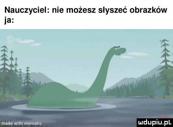 nauczyciel nie możesz słyszeć obrazków ja made wm. metalic