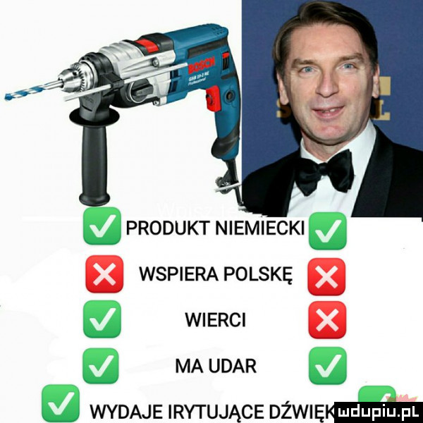j produkt niemiecki. wspiera polskę wierci ma udar wydaje irytujące dzwiemﬁﬂn