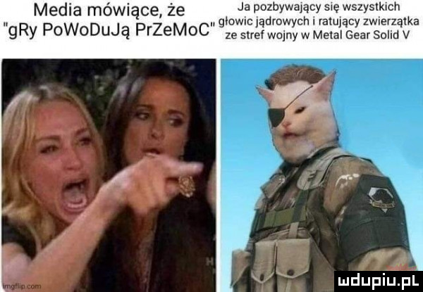 media mówiące że g                 v ﬁhm gry powodują przemoc ze sire wcjnwaelal goar solidv