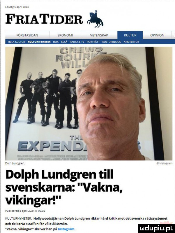 friatider man dolph lundgren tall svenskama vakna j vikingar m mmm krixik m duwenxkl rikssynemu