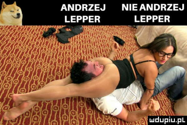 andrzej nie andrzej lepper lepper