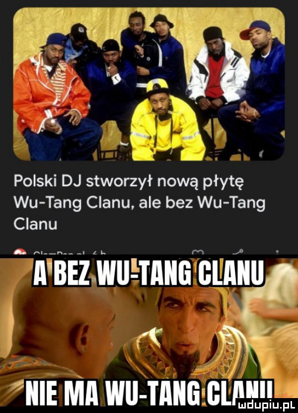 polski dj stworzył nową płytę wu tang chanu ale bez wu tang chanu wit żhuwnnamcmilrgłp w  n ma wu mna mill