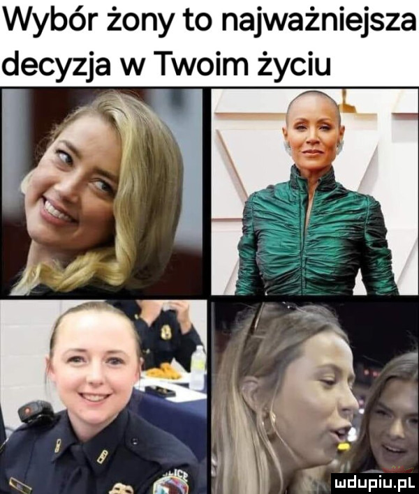 wybór żony to najważniejsza decyzja w twoim życiu
