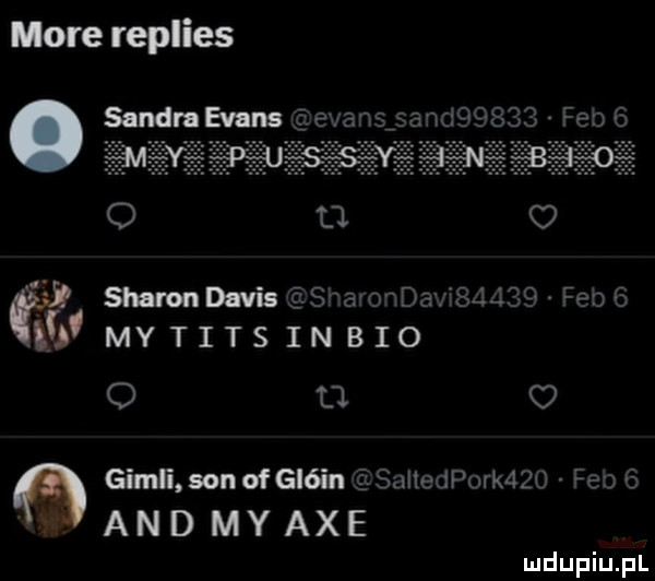 more replies o u o   shamndavis e s a    da r       ze   iw my tips in bio o tj c  gidli sonofgl in sanedporkazo an d my abe