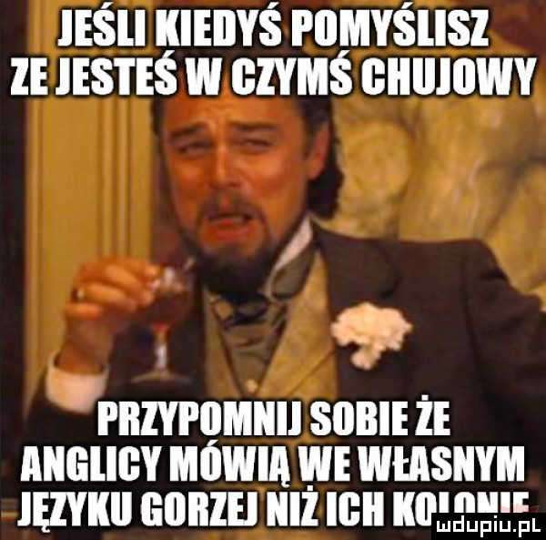 legli kiedyś anus uaz jesteś w ezmś cnumwv.   i i iłlyl lthllll sabie że inf ibl mówią we własnym język   an iii ilii kipęłęęęl