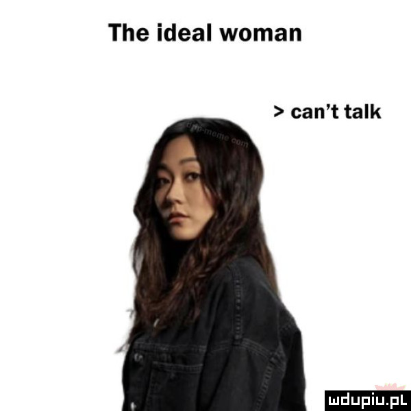 tee ideal wiman cen t talk ludu iu. l