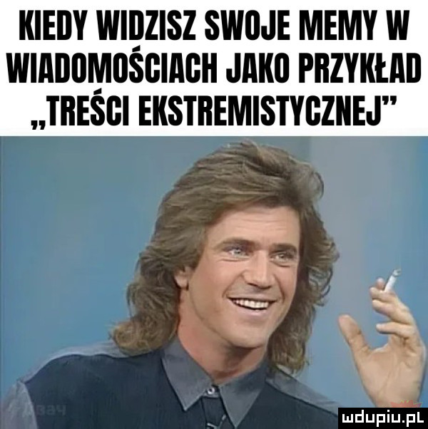 kiedy wiijzisz swoje memy w wiabumusgiagh jaki przykład tresci ekstremistygziiej