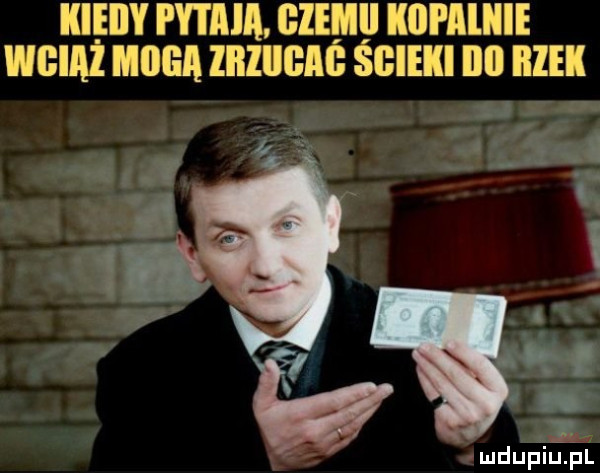 kieiiy pytam giemii koi micie wgiaż moga liilllgaś ścieki ibl iilei jr w i ludupiujai