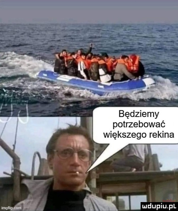 będziemy potrzebować większego rekina k mmm. m ędupiu. pl