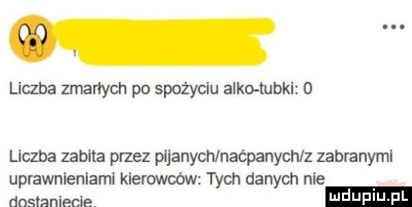 liczba zmarłych po spożyciu alko tubki   liczba zabita przez pijanych naćpanych z zebranymi uprawnieniami kierowców tych danych nie dostaniecie