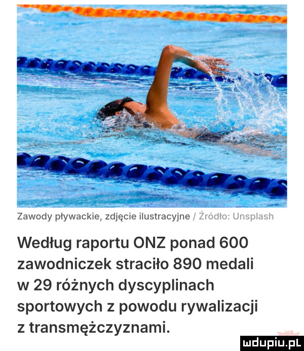 zawody pływackie zdjęcie iustracyjne   an wm według raportu onz ponad     zawodniczek straciło     medali w    różnych dyscyplinach sportowych z powodu rywalizacji z transmężczyznami