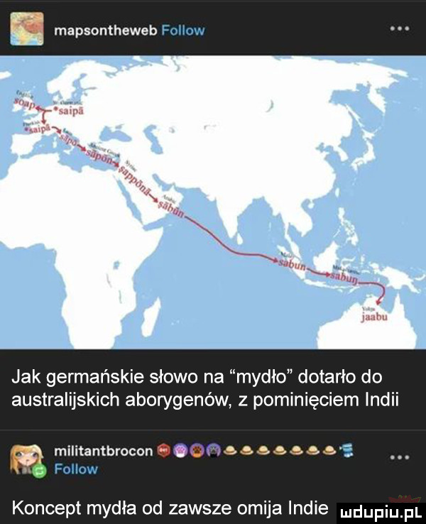 jak germańskie słowo na mydło dotarło do australijskich aborygenów z pominięciem indii militantbrocon cooﬂnbbaoaae fu in koncept mydła od zawsze omija indie ndupiu fl