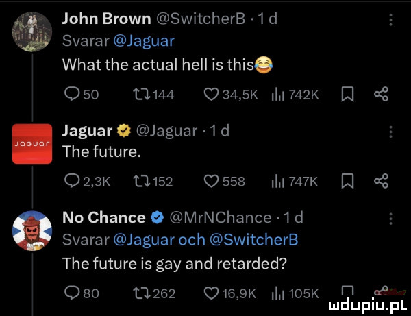 john brown switcherb   d svarar jaguar wiat tee actual hall is tais.                k  a k i cę jaguar o jaguar   d thefuture.     k               k i   no czance   mrnchance   d svarar jaguar och switcherb tee future is gay and retarded ać               k i    k i mduplu pl