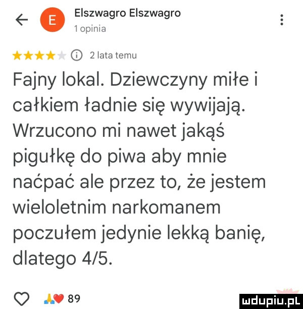 elszwagro eiszwagrc. i opinie tai złatalemu fajny lokal. dziewczyny miłe i całkiem ładnie się wywijają. wrzucono mi nawet jakąś pigułkę do piwa aby mnie naćpać ale przez to że jestem wieloletnim narkomanem poczułem jedynie lekką banię dlatego    .   w
