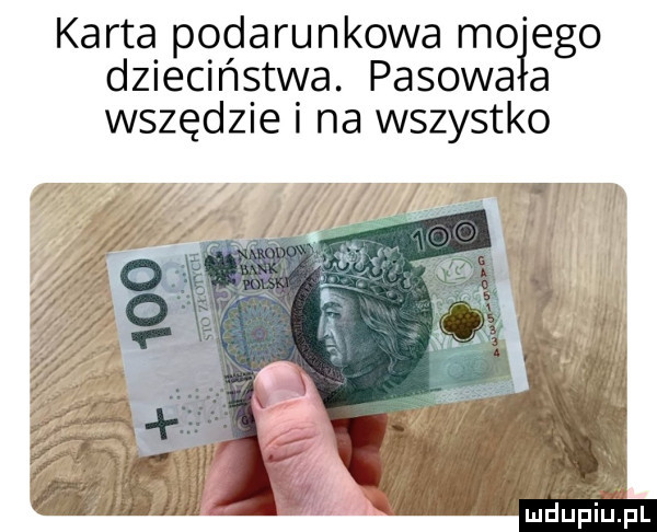 karta podarunkowa małego dzieciństwa. pasowa a wszędzie i na wszystko