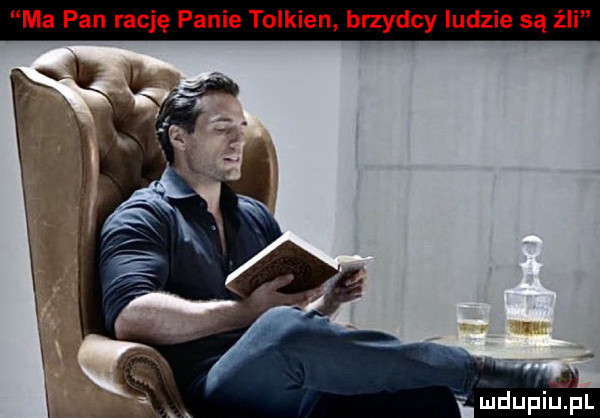 ma pan rację panie tolkien brzydcy ludzie są źli