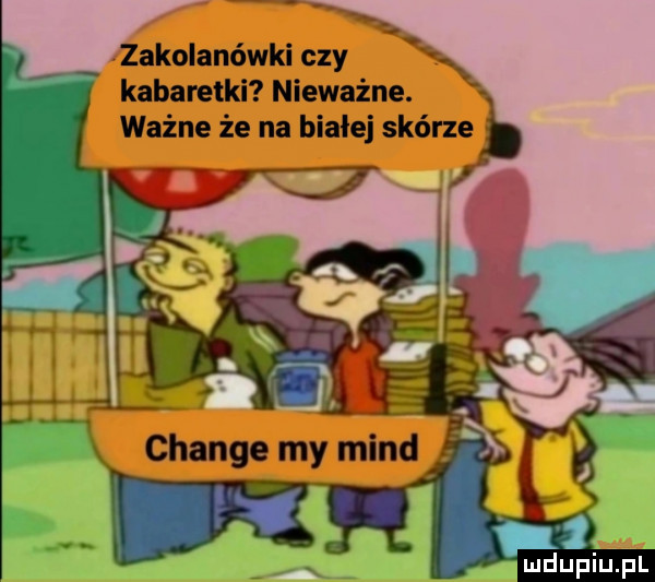 dakolanówki czy. kabaretki nieważne. ważne że na bialej skórze