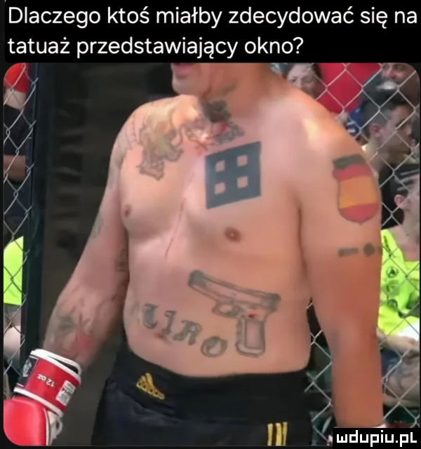 dlaczego ktoś miałby zdecydować się na tatuaż przedstawiający okno
