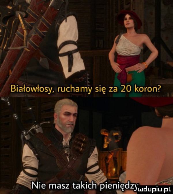 i    koron a białowłosy ruchamt y się z    . fa ł i   l ie masz takie h pieniędzymdufiu fl fo