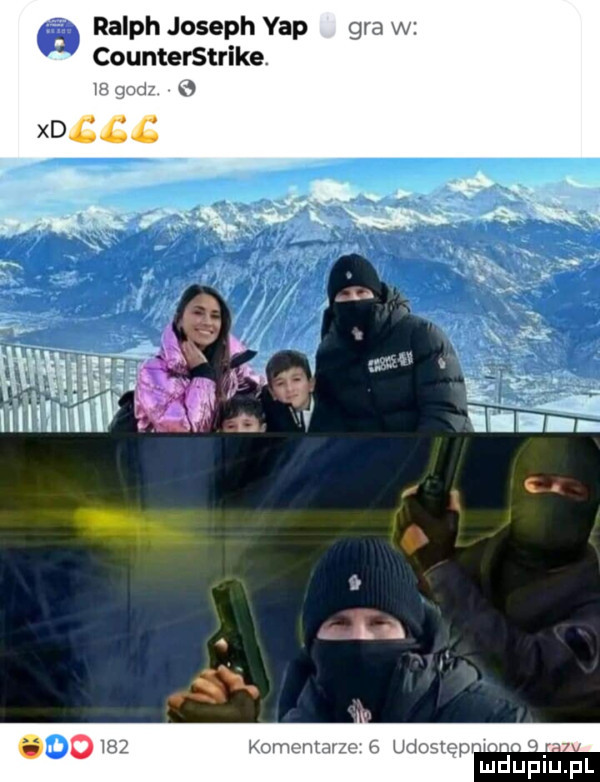 ralph joseph ykp gra w counterstrike. w i ludupuifl