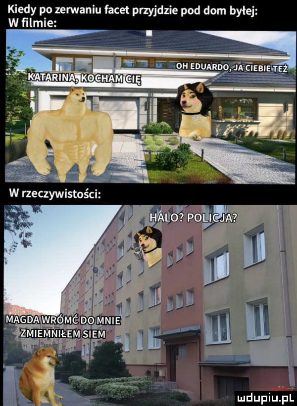 kiedy po zenuaniu facet przyjdzie pod dom byłej w filmie