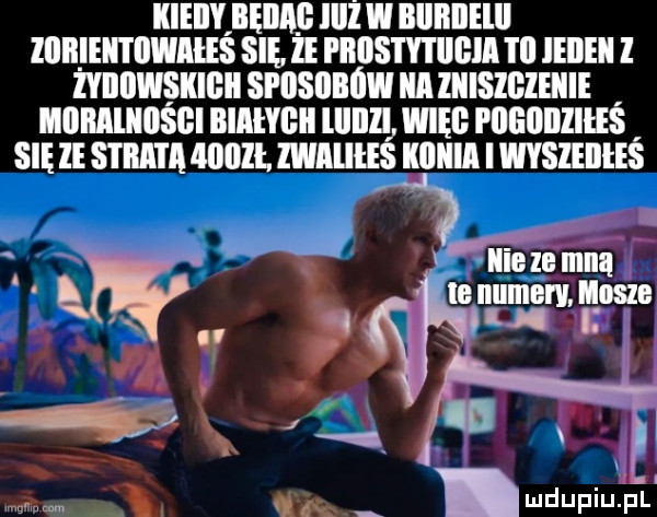 kieiiy bęiiaie iiiż w bllbllelll llllłlilltllwiłeś sie że rnosmueln lal leiieii l żydowskie spiisiibow ica iiiislgleiiie imimihiiśgi biihbii lllllll więc plllinllllliś się ie sim mami. miiiies kllliia i wysieiiieś. iigigiiiiiih mnumemlosze lai. mdupiupl