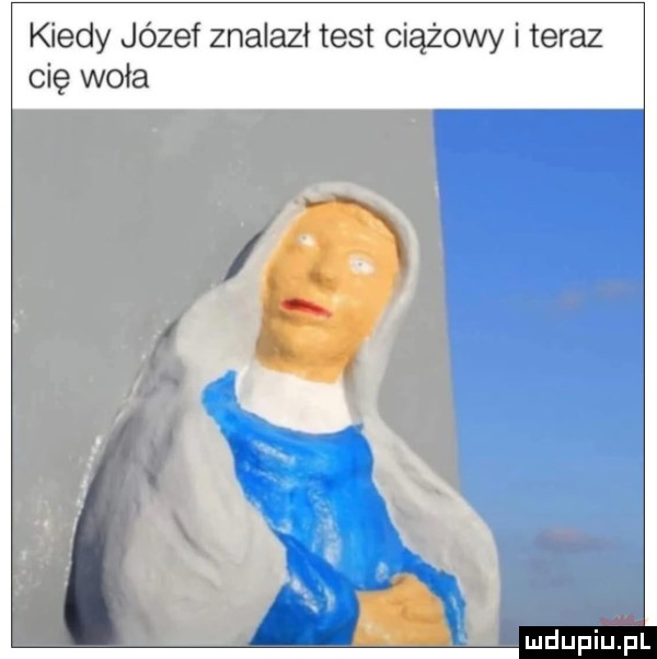 kiedy józef znalazł test ciążowy i teraz