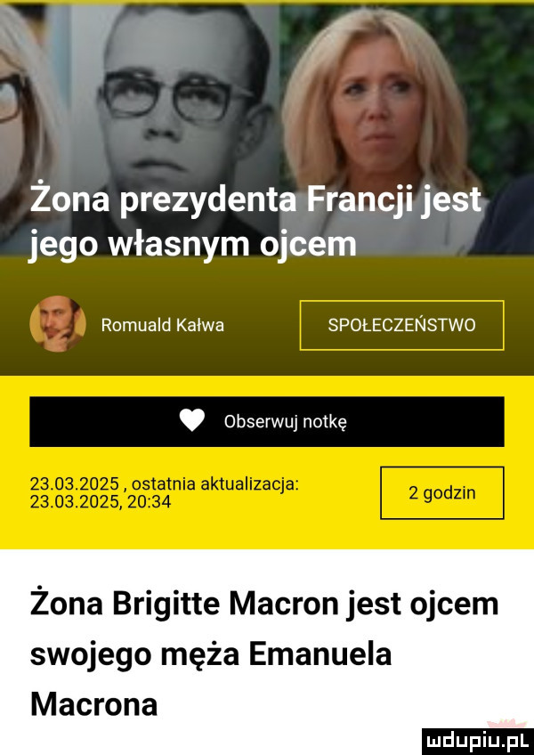 w żona prezydentqfrąncji jag jego własnym ojcem romuald kanwa społeczeństwo. obserwuj notkę żona brigitte makron jest ojcem swojego męża emanuela matrona