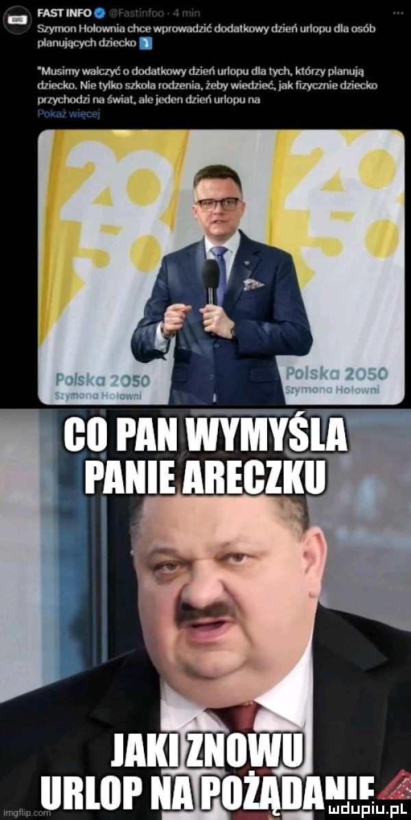 fast info szyman hołownia chce wprawadlić dodatkowy dzień urlopu dla osób manumcyd. a kc x musimy mime   dodatkowy dzień urlopu dla chh którzy planują dziecko. mk  mam rodzenia edy wiedzieć jak manie dziecko zycmdz. na swial. ap icdcn dzień urlopu na