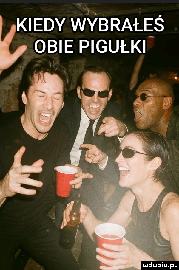 wtedy wybrałeś  le pigułki