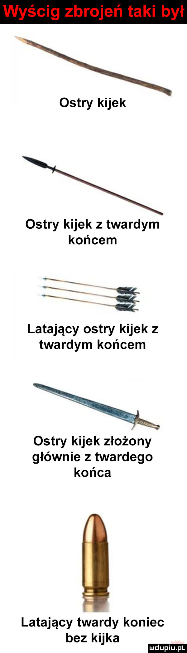 ostry kijek ostry kijek z twardym końcem latający ostry kijek z twardym końcem x ostry kijek złożony głównie z twardego końca latający twardy koniec bez kijka