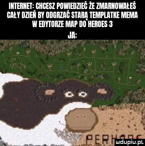 iiiteiiiiei ehgesz powiedziec że zmaiiiiiiwaileś gray ilziefi by iiigiiziió starą templhtke mema w eilyioiize map ibl hermes   jal t oo i imaupdiupl