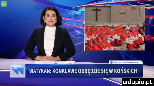 watykan konklawe odbędzie   ę w końskich