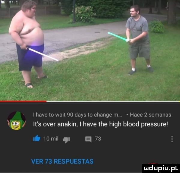 hace to wa     dans to chanie m hace   semanas i it s ober anakin i hace tee hugh blood pressure.   mm.    var    respuestas mduplu pl