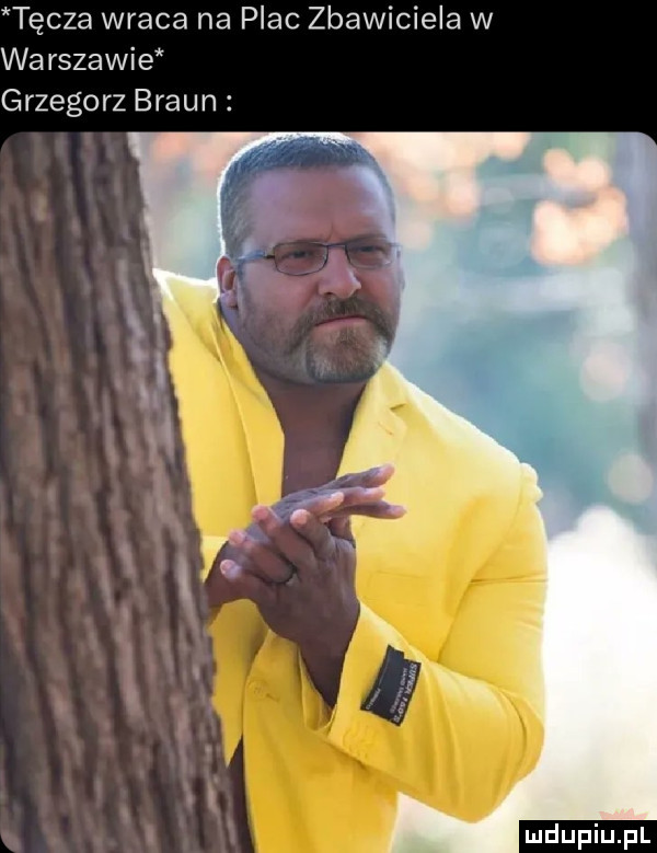 tęcza wraca na plac zbawiciela w warszawie grzegorz braun