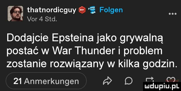thatnordicguy.   fosgen q v r  sad. dodajcie epsteina jako grywalną postać w war thunder i problem zostanie rozwiązany w kilka godzin.   anmerkungen d d mupięl