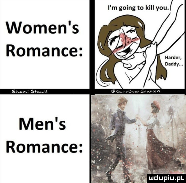 i m going to kall vou wojen s romance romance