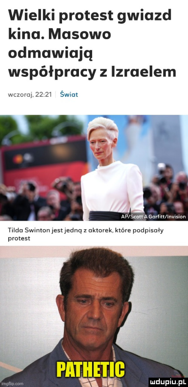 wielki protest gwiazd kina. masowo odmawiają współpracy z izraelem wczoraj       świat ap siu a gurem nvlslan tilda swinton jestjednq z aktorek które podpisały protest finami i