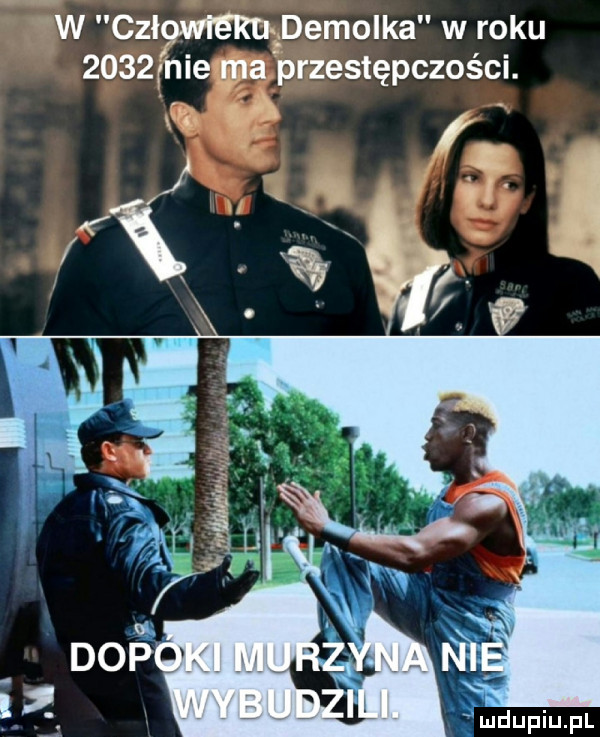 w ceł demo ka w roku      nie ma przestępczości. aś   iu iu l